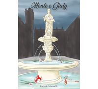 Libri Marinelli Rachele - Monte E Giuly