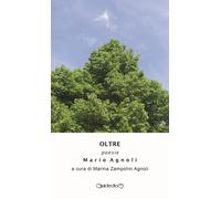 Libri Mario Agnoli - Oltre