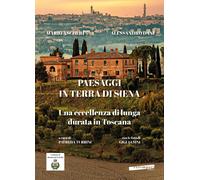 Libri Mario Ascheri / Alessandro Dani - Paesaggi In Terra Di Siena. Una Eccellen
