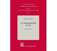 Libri Mario Barcellona - Trattato Del Diritto Privato. La Responsabilita Civile
