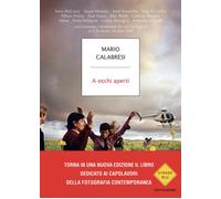 Libri Mario Calabresi - A occhi aperti - 2023
