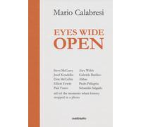 Eyes wide open. Ediz. a colori - Calabresi Mario