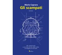 Libri Mario Caprara - Gli scampati - 2022