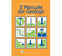 Libri Mario Casadio - Il manuale del geologo - 2023