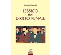 Libri Mario Caterini - Lessico Del Diritto Penale