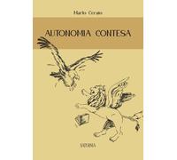 Libri Mario Cerato - Autonomia Contesa