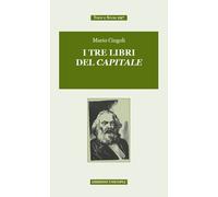 Libri Mario Cingoli - I Tre Libri Del Capitale