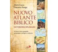 Libri Mario Cucca / Giacomo Perego - Nuovo Atlante Biblico Interdisciplinare. Sc