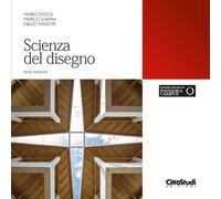 Libri Mario Docci, Marco Gaiani - Scienza del disegno - 2021