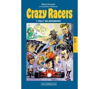 Libri Mario Donnini / Giorgio Serra - Crazy Racers. I Folli Del Motorsport