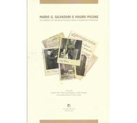 Mario G. Salvadori e Mauro Picone. Un sodalizio che attraversa scienza, cu...