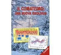 Libri Mario Giaccio - Il Climatismo: Una Nuova Ideologia