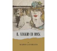 Libri Mario Lavorato - Il viaggio di Hock - 2023