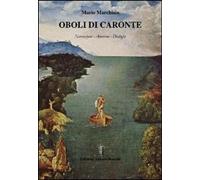 Libri Mario Marchisio - Oboli Di Caronte