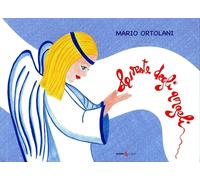 Libri Mario Ortolani - La Veste Degli Angeli