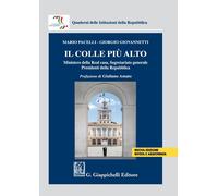 Libri Mario Pacelli / Giorgio Giovannetti - Il Colle Piu Alto. Ministero Della R