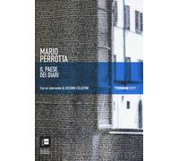 Libri Mario Perrotta - Il Paese Dei Diari