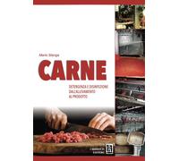 Libri Mario Stanga - Carne Detergenza E Disinfezione Dall'Allevamento Al Prodott