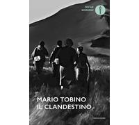 Libri Mario Tobino - Il Clandestino