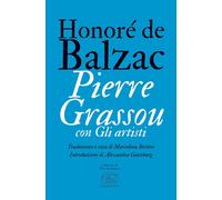 Libri Mariolina Bertini - Pierre Grassou con Gli artisti - 2024