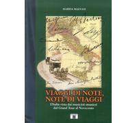 Viaggi di note, note di viaggi. L'Italia vista dai musicisti stranieri dal Grand Tour al Novecento