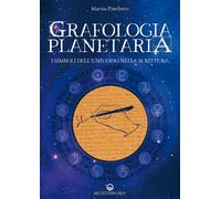 Libri Marisa Paschero - Grafologia Planetaria. I Simboli Dell'universo Nella Scr
