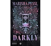 Libri Marisha Pessl - Darkly
