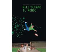 Libri Marrella Enoch / Ciommiento Andrea - Nell'oceano Il Mondo