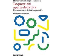 Libri Marta Bertolaso / Angelo Marinucci - Le Questioni Aperte Della Vita. Epist