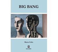 Libri Marta Celio - Big Bang