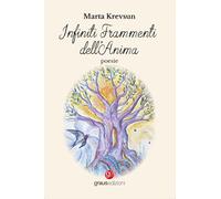 Libri Marta Krevsun - Infiniti frammenti dell’anima - 2024