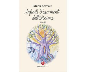 Libri Marta Krevsun - Infiniti frammenti dell’anima - 2024