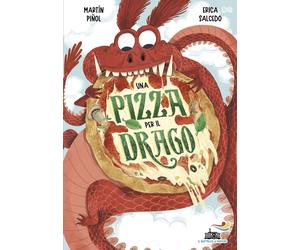 Libri MartÃn PiÃ±ol Joan Antoni - Una Pizza Per Il Drago