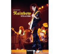 Rainbow. Tutta la storia