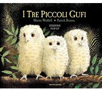 Libri Martin Waddell / Patrick Benson - I Tre Piccoli Gufi. Libro Pop-Up. Ediz.