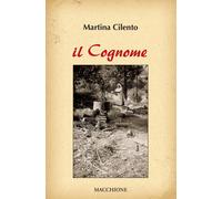 Libri Martina Cilento - Il Cognome