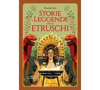 Libri Martina Forti - Storie E Leggende Degli Etruschi