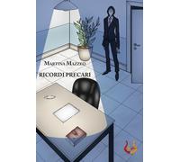 Libri Martina Mazzeo - Ricordi Precari