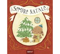 Libri Martina Sala - Sempre Natale - 2025 (Hoeplini)
