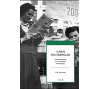 Libri Martinelli G. Battista - I Librai Pontremolesi. Storia Esemplare Di Un Mes