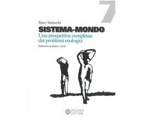 Libri Mary Malucchi - Sistema-Mondo. Una Prospettiva Complessa Dei Problemi Ecol