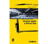 Grosso guaio a Roma Sud