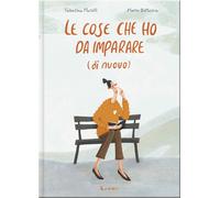 Libri Maselli Valentina / Boltasova Maria - Le Cose Che Ho Da Imparare (Di Nuovo
