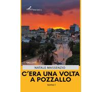 Libri Massenzio Natale - C'era Una Volta A Pozzallo #01