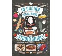 Libri Massimiliano De Giovanni / Barbara Rossi - In Cucina Con Gli Anime Dello S