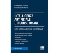Libri Massimiliano Matteucci, Mario Alberto Catarozzo - La Nuova Era Del Lavoro