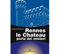 Libri Massimo Barbetta - Rennes Le Chateau. Porta Dei Misteri