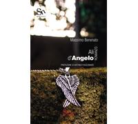 Libri Massimo Benenato - Ali D'angelo