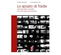 Libri Massimo Bignardi / Giuseppe Rescigno - Lo Spazio Di Taide. Un Luogo Della
