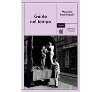 Libri Massimo Bontempelli - Gente Nel Tempo